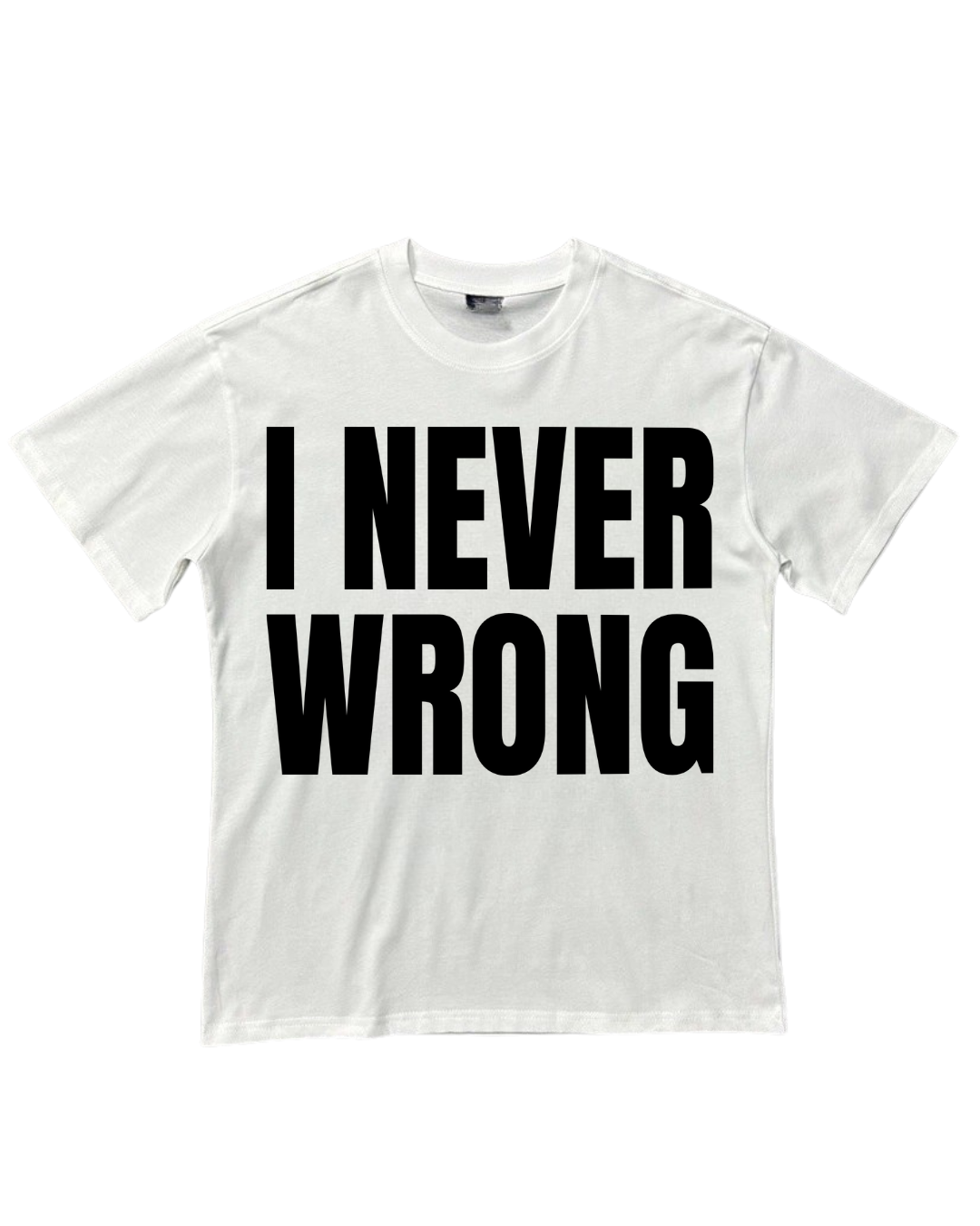 Camisa I never wrong