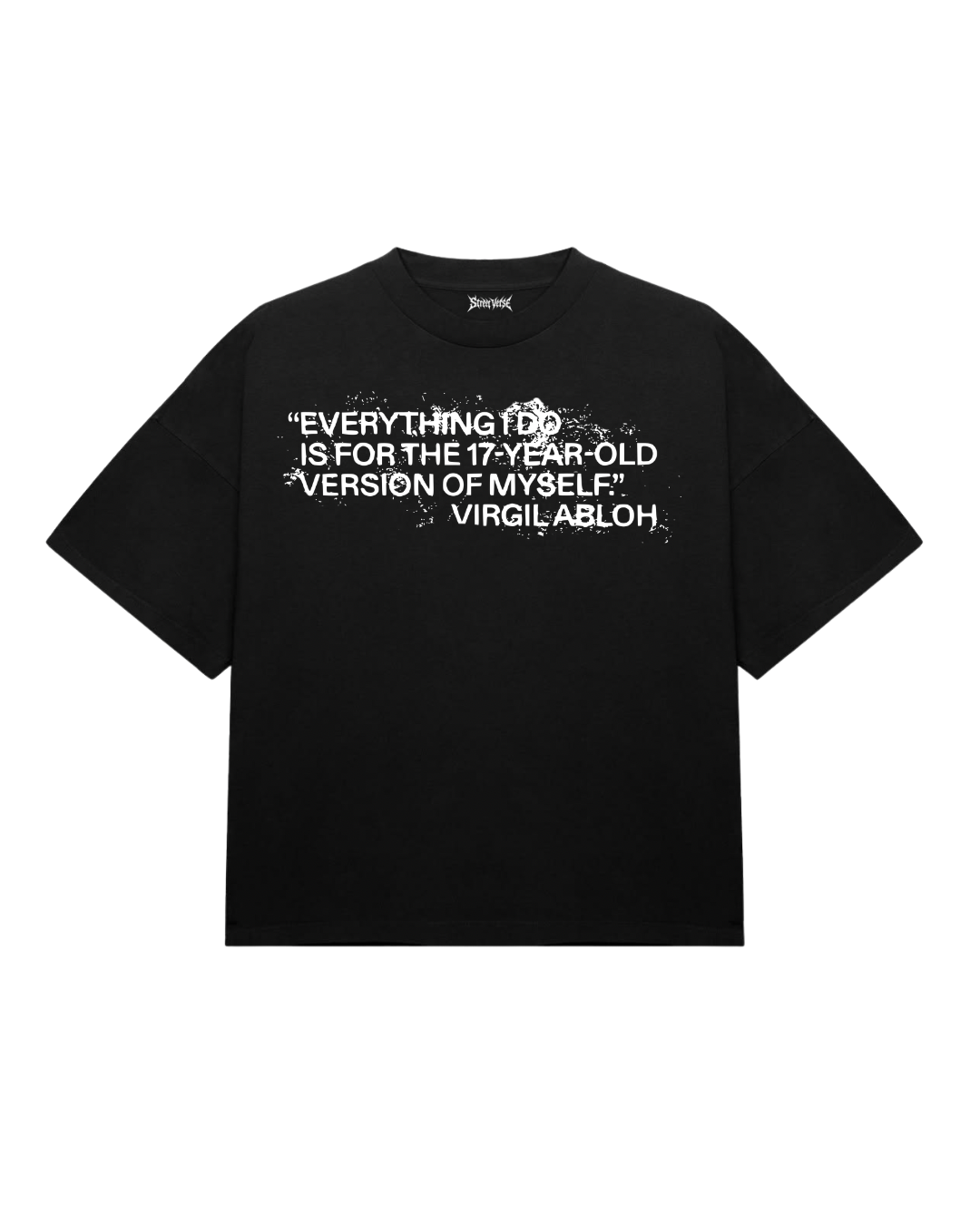 Camiseta everything I do is the 17 old version of myself