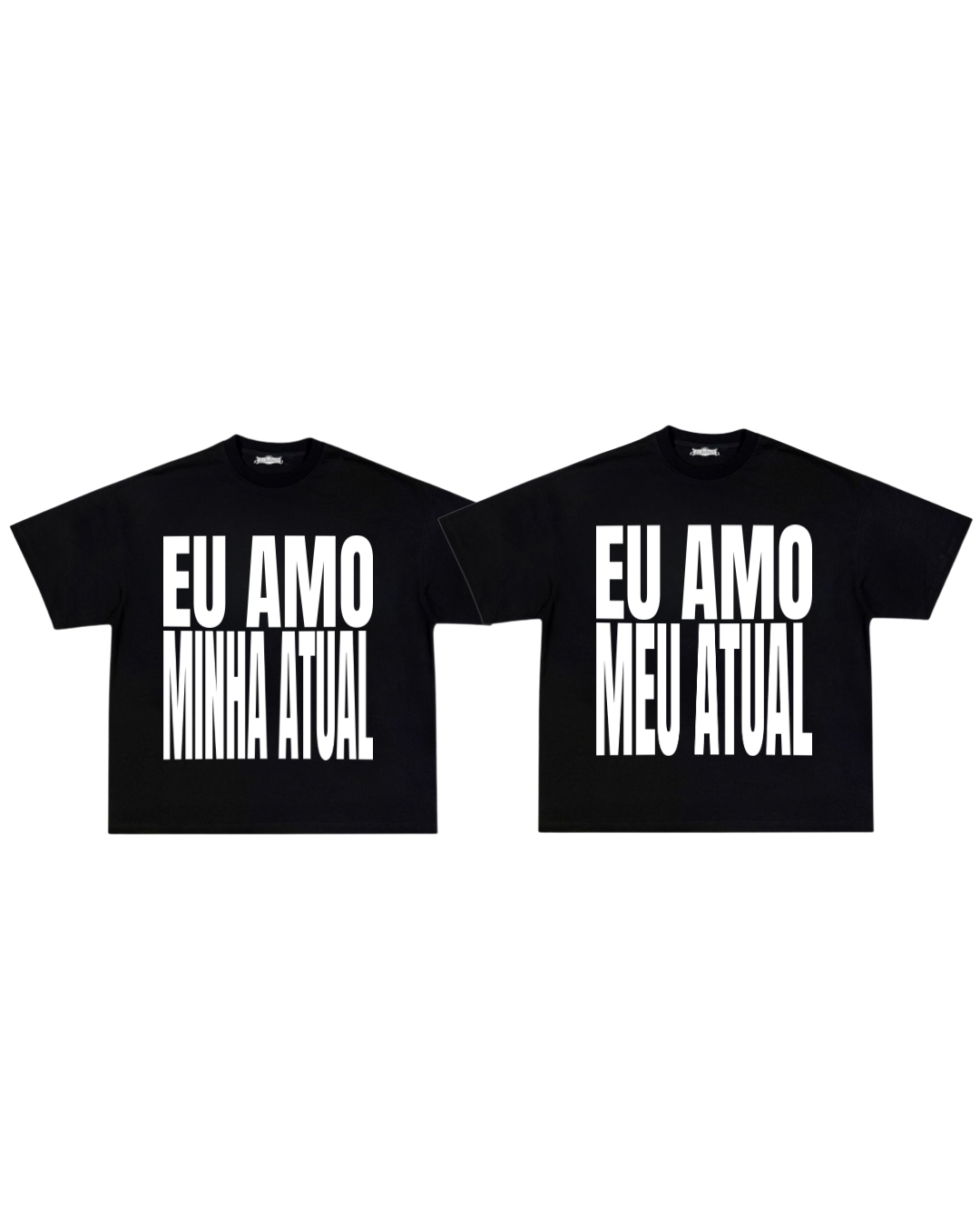 Camisa eu amo meu atual