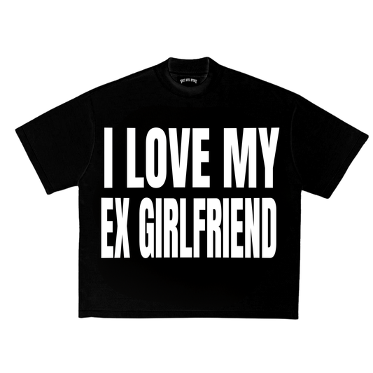Camisa I love my ex girlfriend