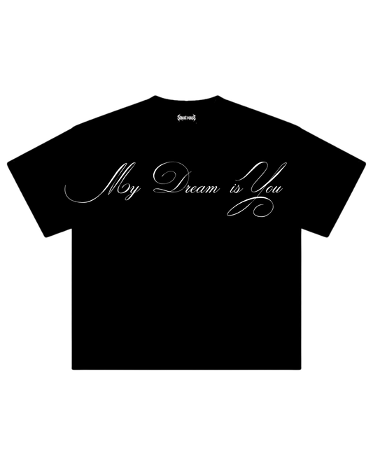 camisa my dream is you