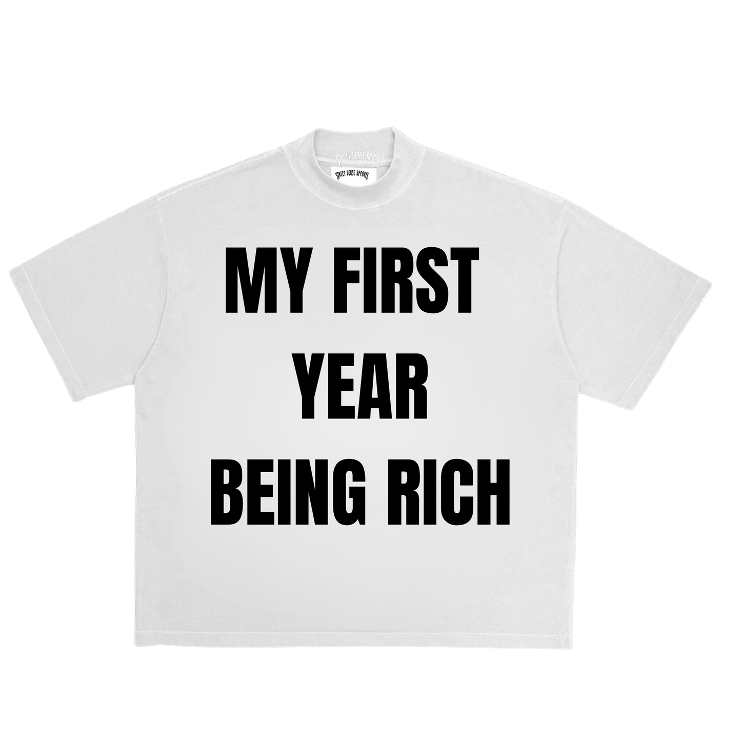 Camisa My first year being rich