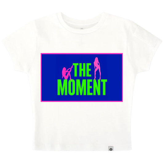 Baby tee The moment