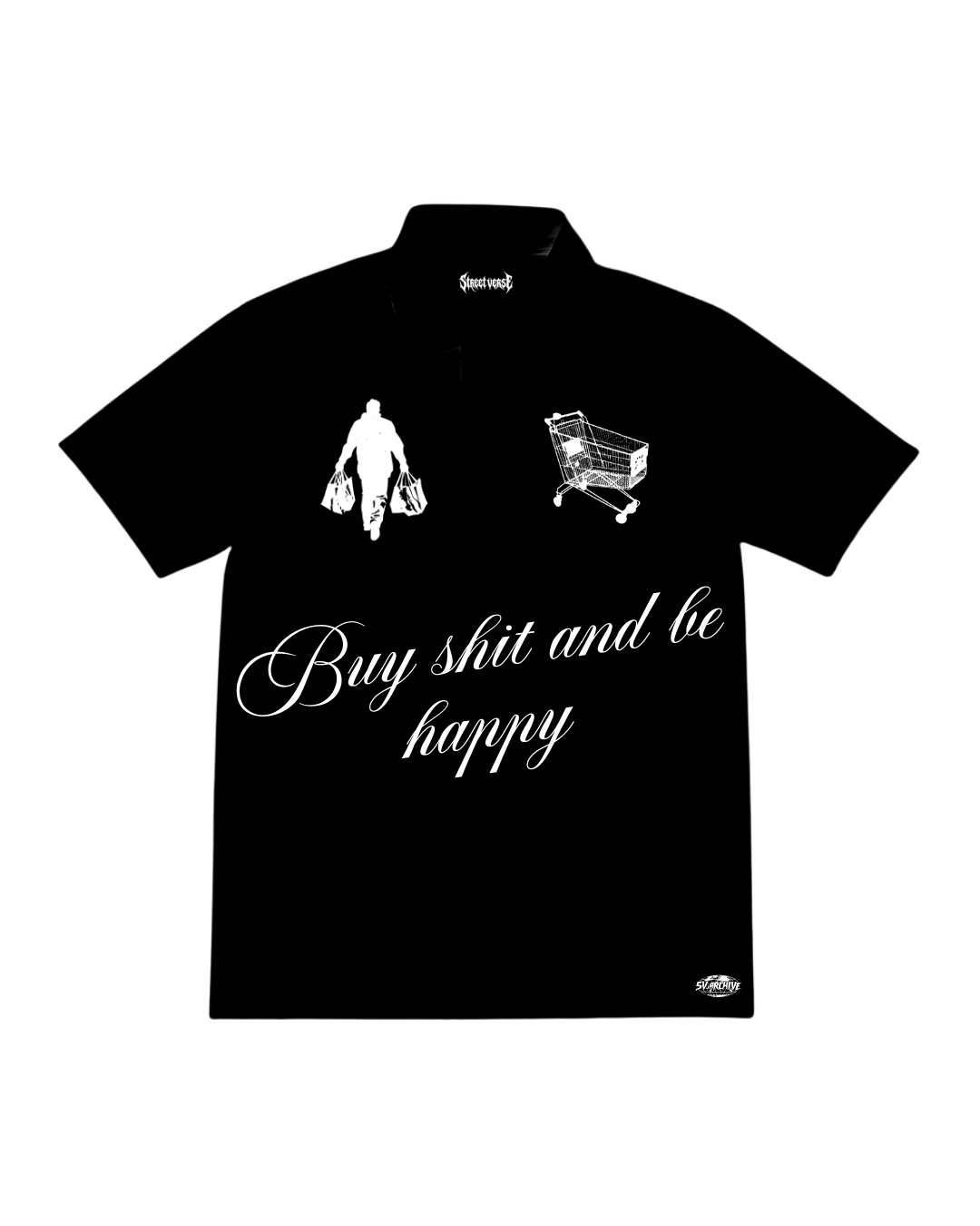 Camisa polo Buy shit and be happy