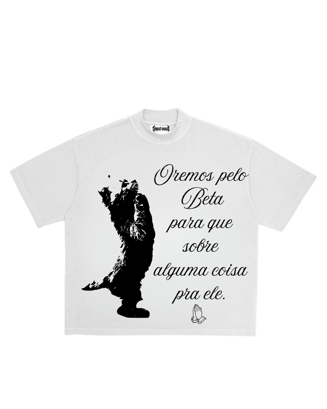 Camisa oremos pelo beta