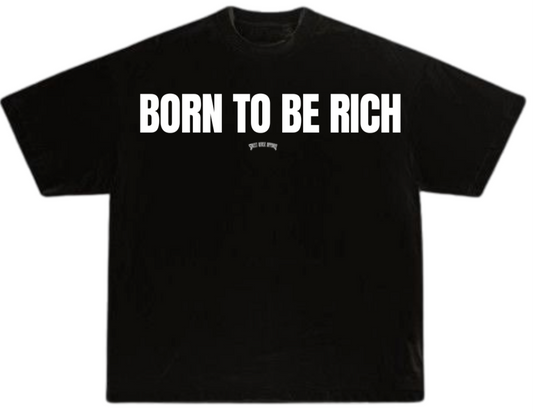 Camisa Born to be rich